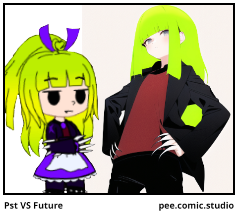 Pst VS Future