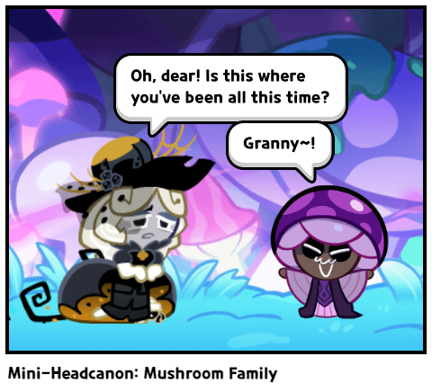 Mini-Headcanon: Mushroom Family