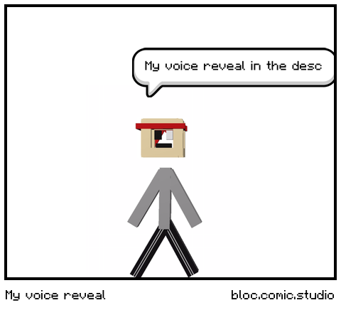 My voice reveal 