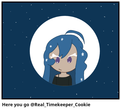 Here you go @Real_Timekeeper_Cookie