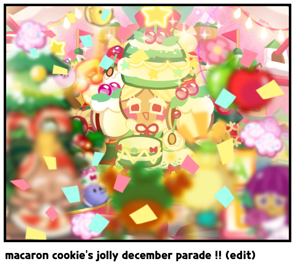 macaron cookie's jolly december parade !! (edit)