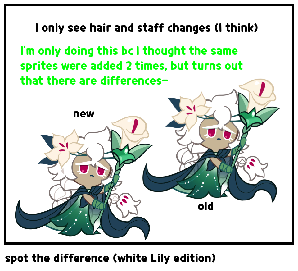 spot the difference (white Lily edition)