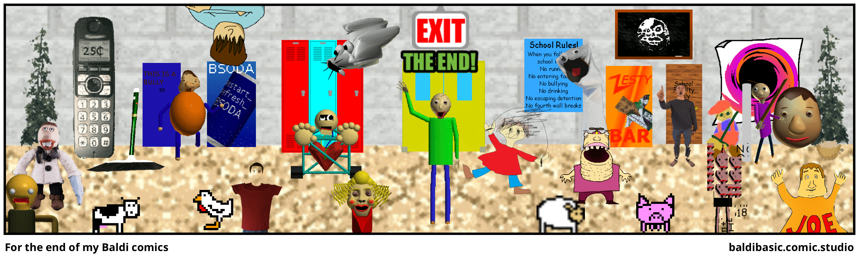 For the end of my Baldi comics