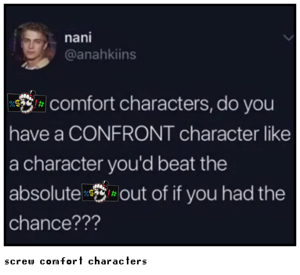screw comfort characters