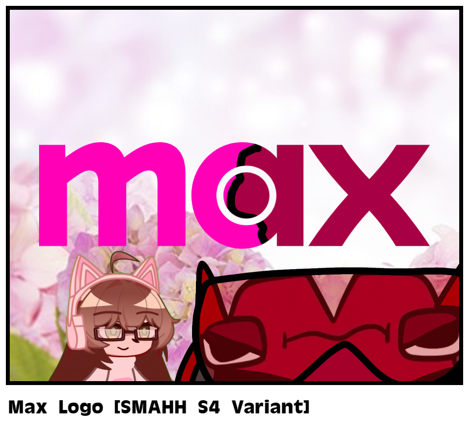 Max Logo [SMAHH S4 Variant]
