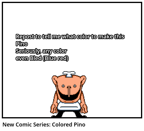 New Comic Series: Colored Pino
