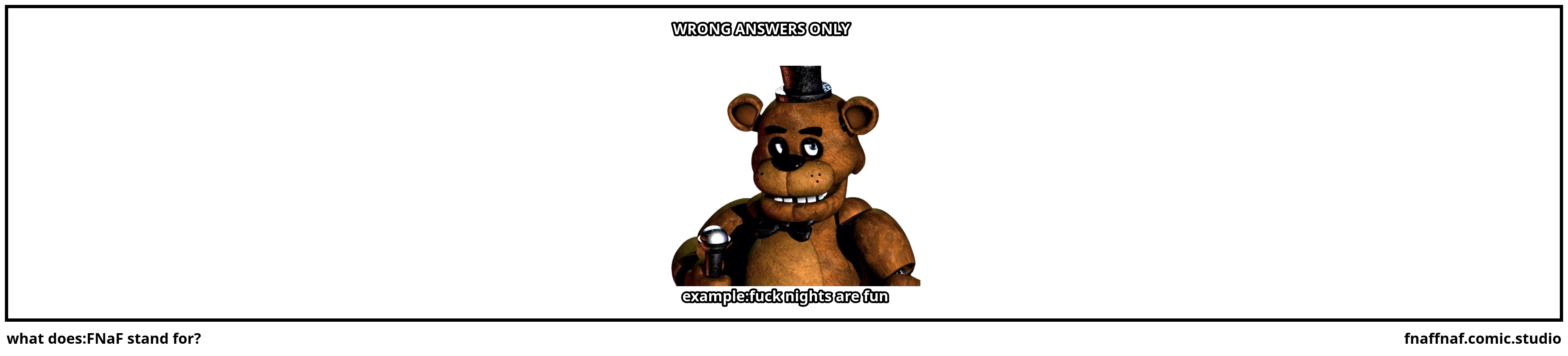 what does:FNaF stand for?
