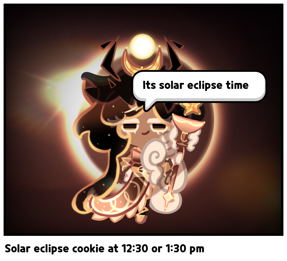 Solar eclipse cookie at 12:30 or 1:30 pm