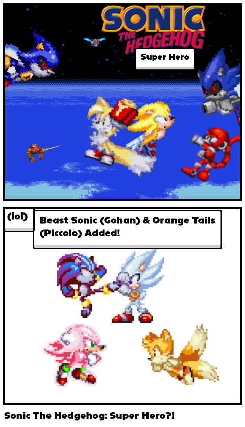 Sonic The Hedgehog: Super Hero?!