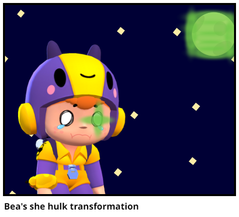 Bea's she hulk transformation