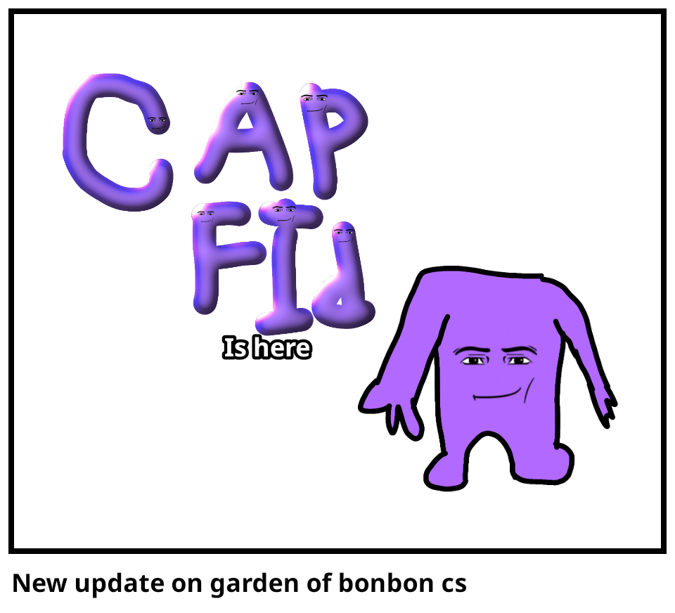 New update on garden of bonbon cs
