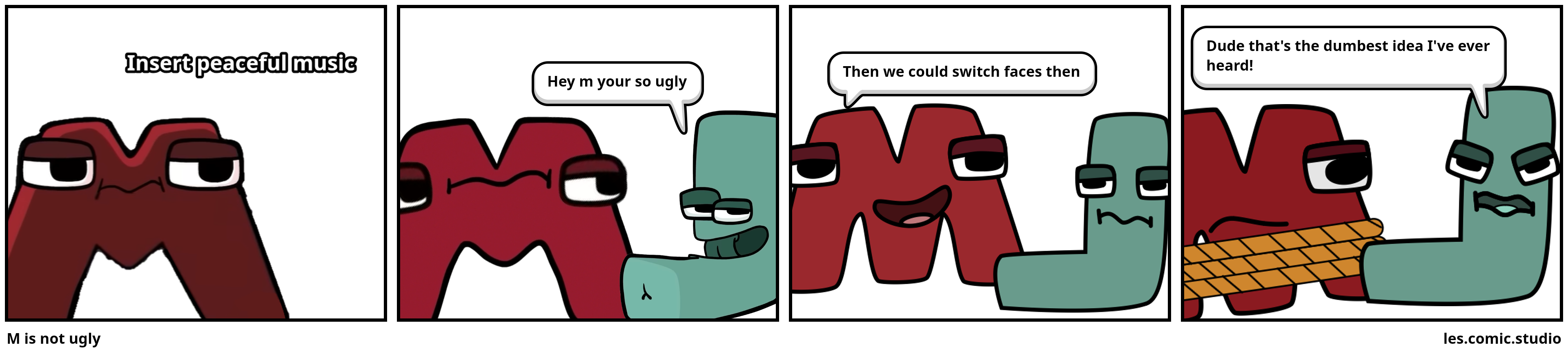 M is not ugly