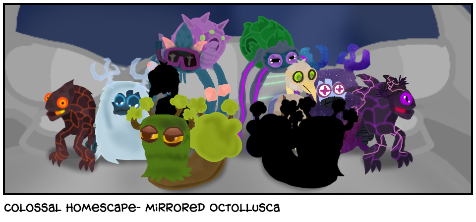 Colossal Homescape- Mirrored Octollusca