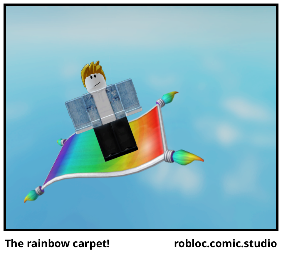 The rainbow carpet!