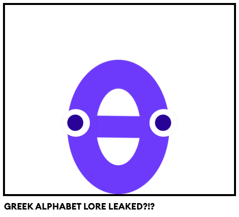 GREEK ALPHABET LORE LEAKED?!? - Comic Studio