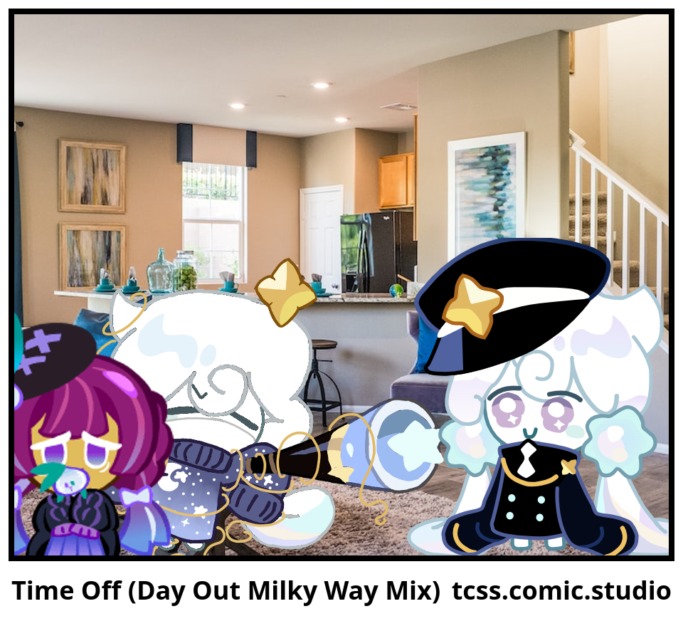 Time Off (Day Out Milky Way Mix)