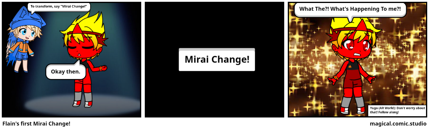 Flain's first Mirai Change!