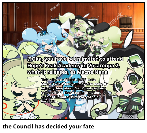 the Council has decided your fate