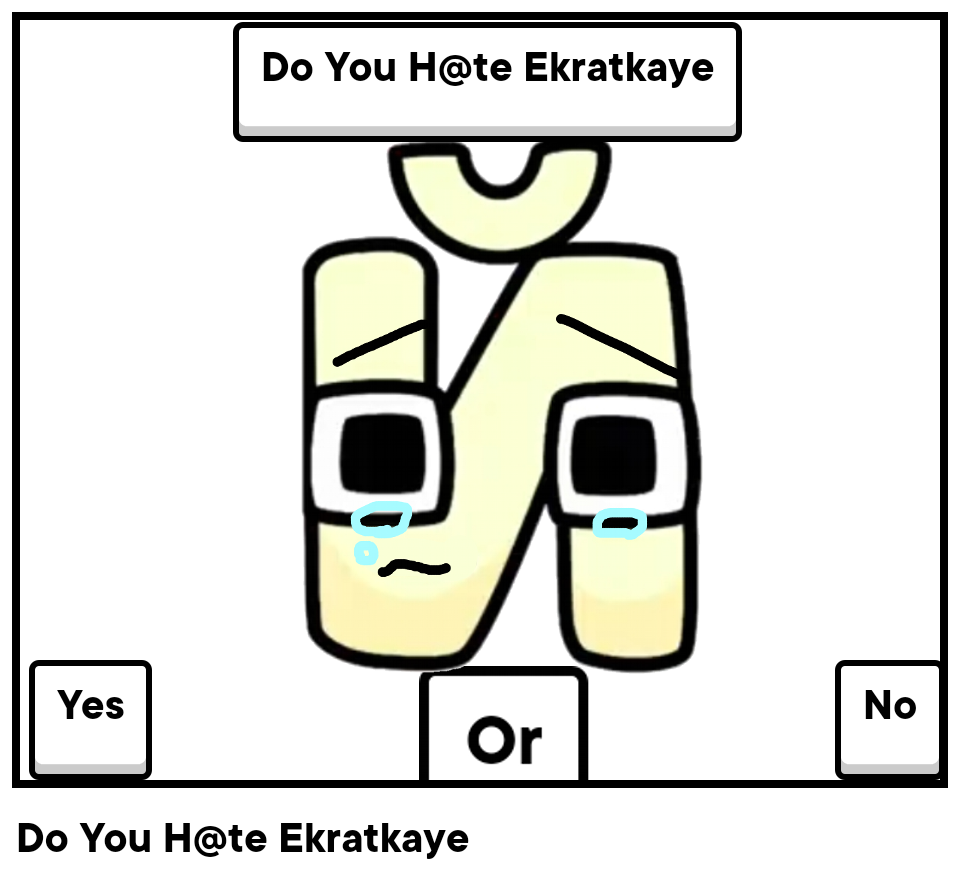 Do You H@te Ekratkaye