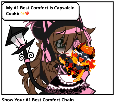 Show Your #1 Best Comfort Chain