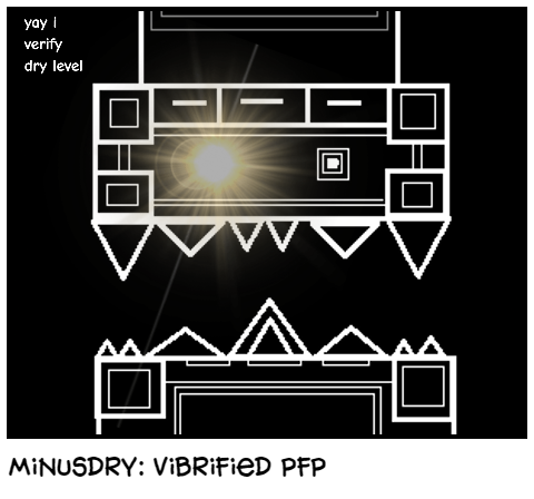 minusdry: vibrified pfp