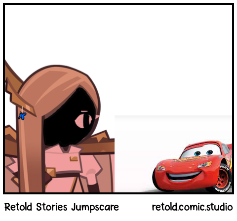 Retold Stories Jumpscare