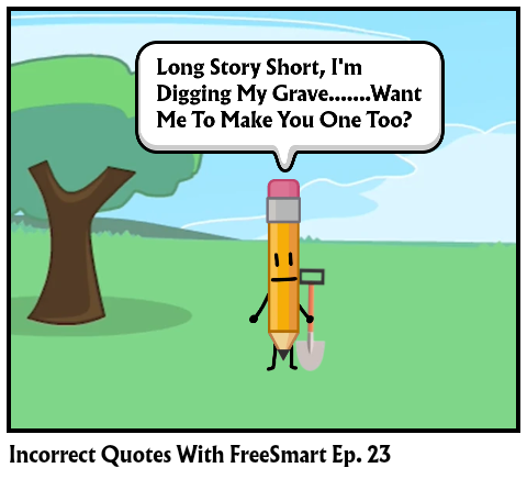 Incorrect Quotes With FreeSmart Ep. 23