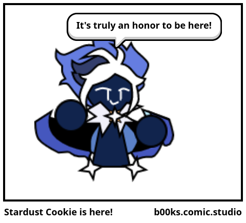 Stardust Cookie is here!