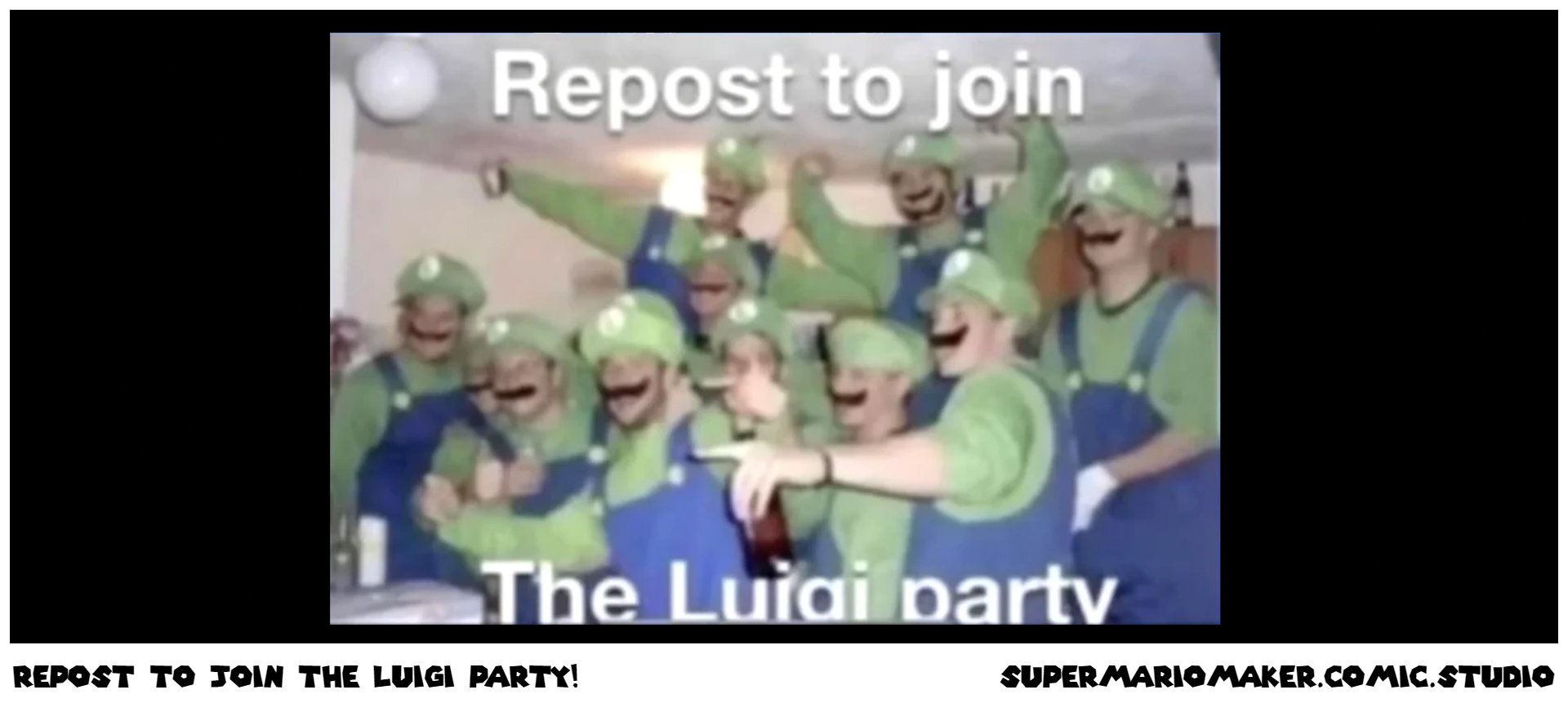 Repost To Join The Luigi Party!