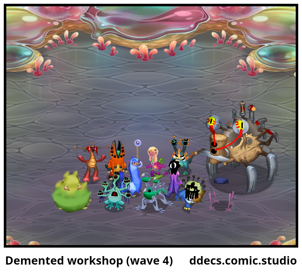 Demented workshop (wave 4)