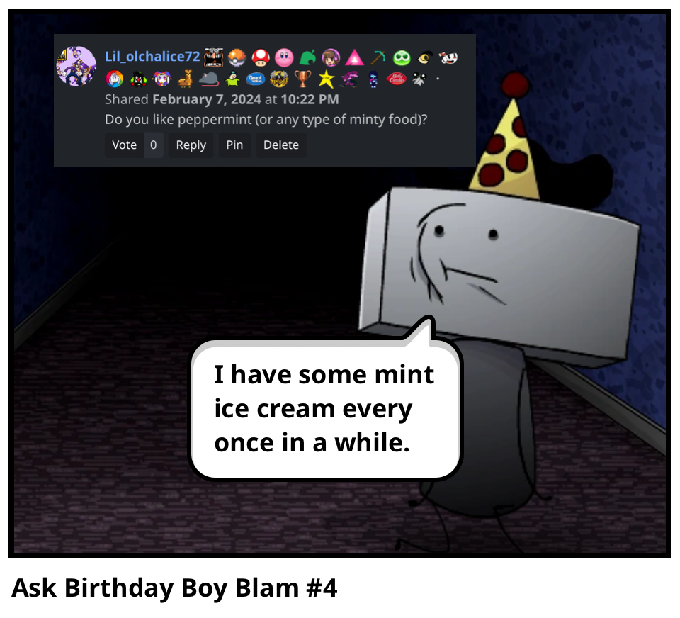 Ask Birthday Boy Blam #4