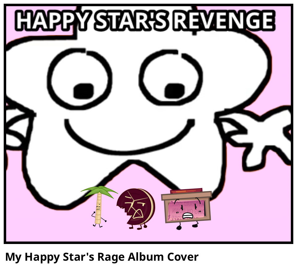 My Happy Star's Rage Album Cover