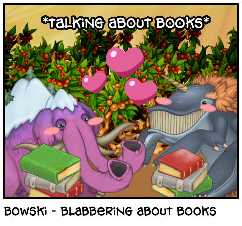 bowski - blabbering about books