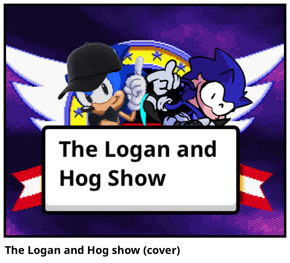 The Logan and Hog show (cover)