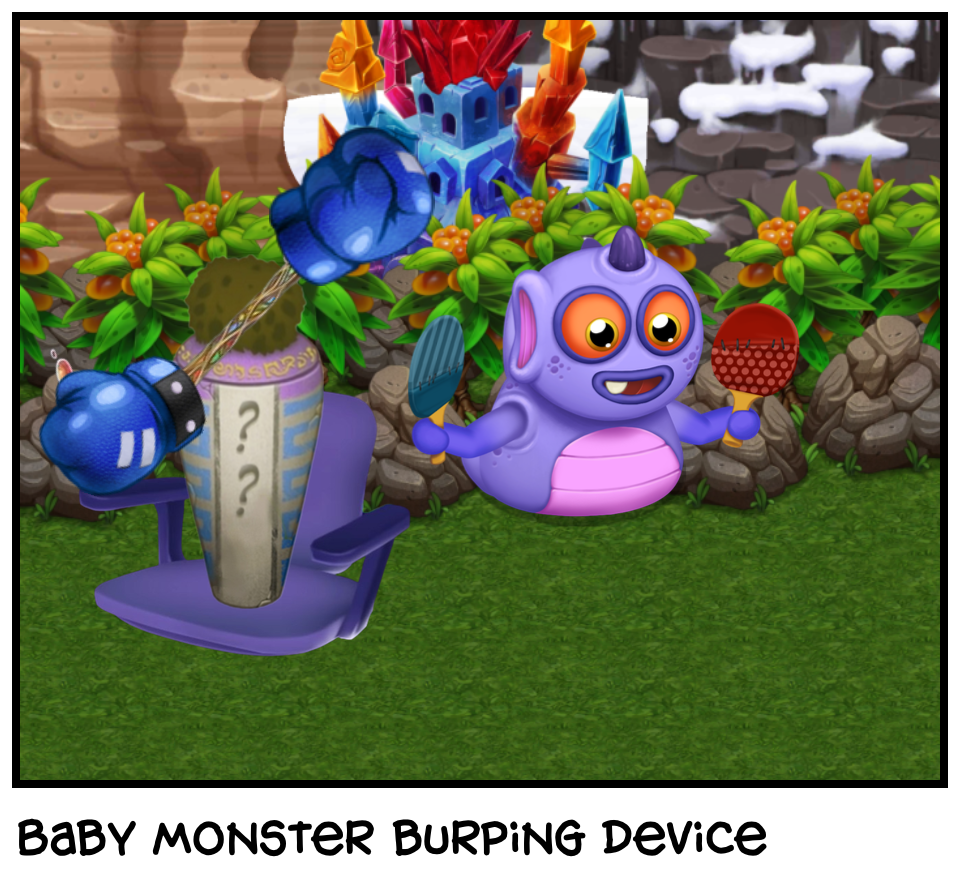 Baby monster burping device