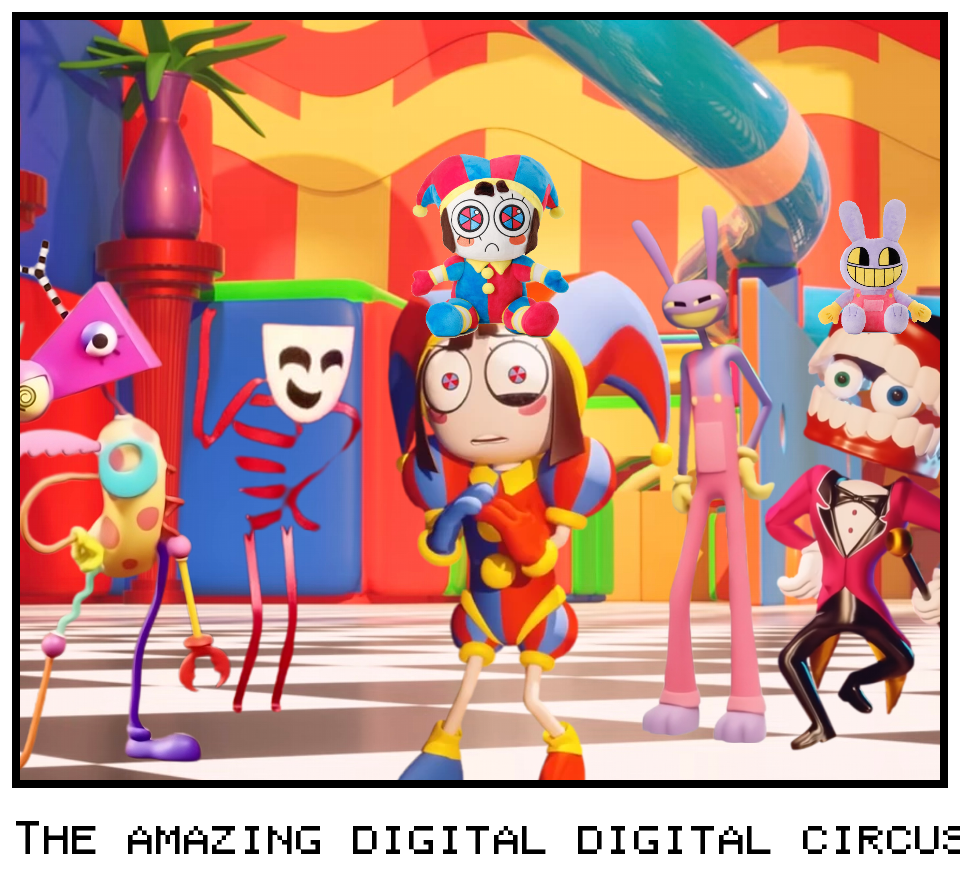 The amazing digital digital circus
