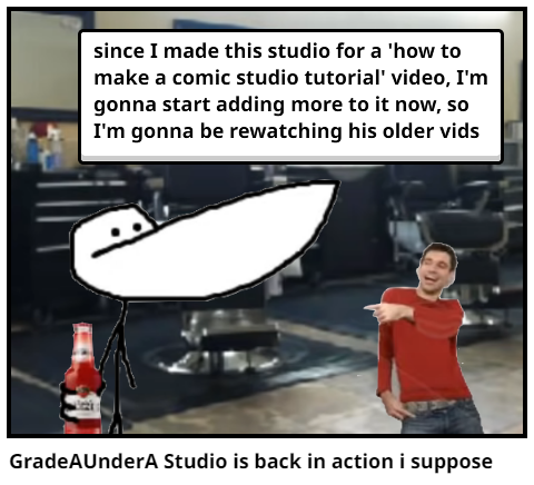 GradeAUnderA Studio is back in action i suppose
