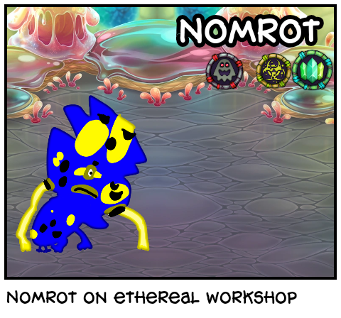 Nomrot on ethereal workshop 