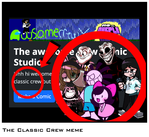 The Classic Crew meme