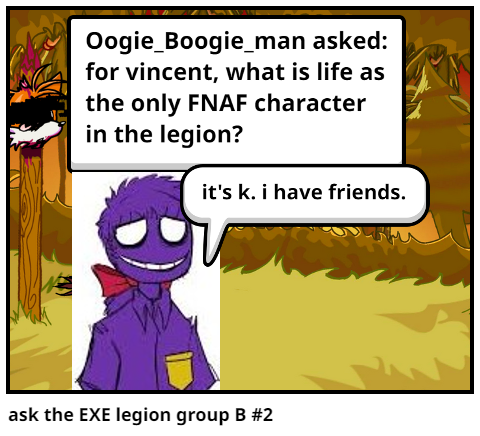 ask the EXE legion group B #2