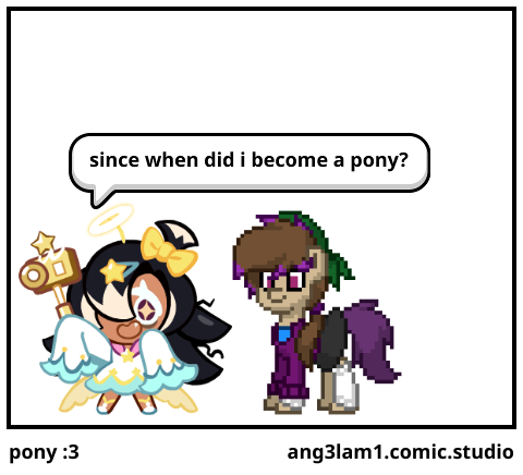 pony :3
