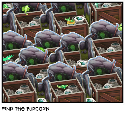 find the furcorn