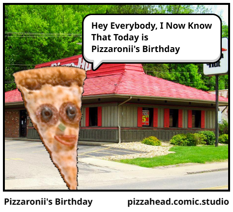 Pizzaronii's Birthday