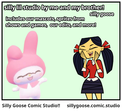 Silly Goose Comic Studio!!