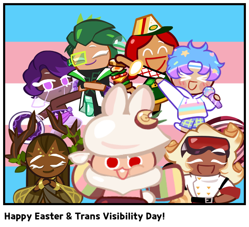 Happy Easter & Trans Visibility Day!