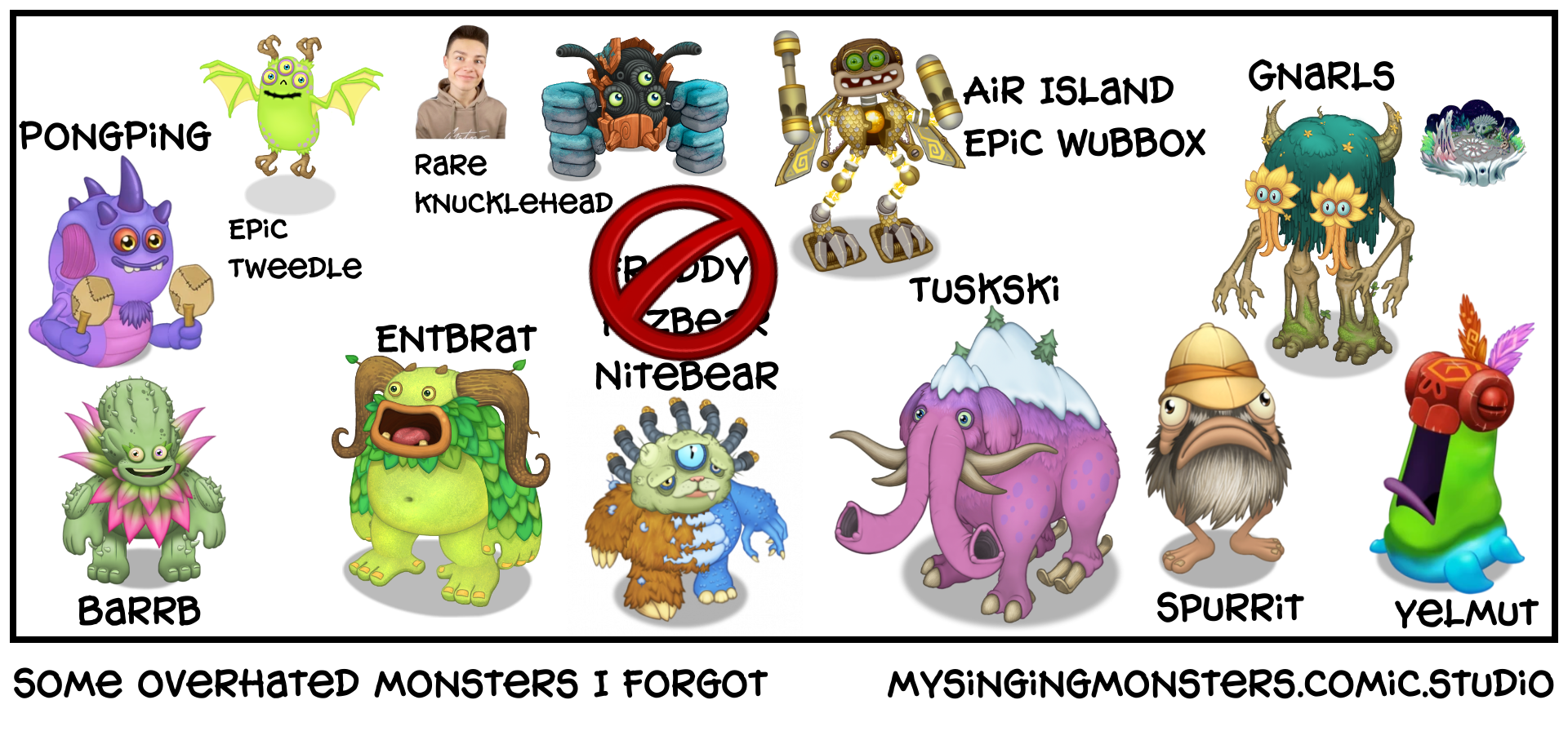 Some overhated monsters I forgot