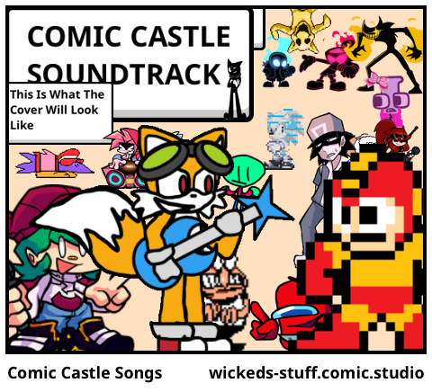 Comic Castle Songs