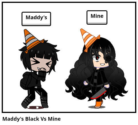 Maddy's Black Vs Mine