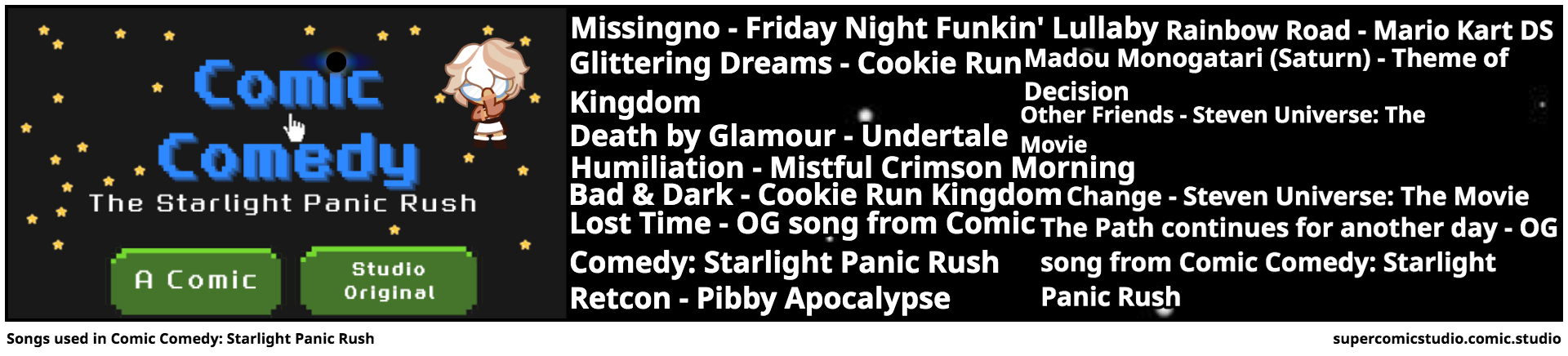 Songs used in Comic Comedy: Starlight Panic Rush