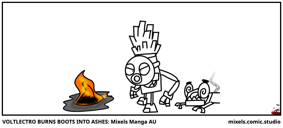 VOLTLECTRO BURNS BOOTS INTO ASHES: Mixels Manga AU